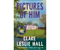KNYGA Hall, Clare Leslie Pictures of Him: A page-turning story of love and obsession with a jaw-dropping twist, from the Reese's Book Club author of Broken Country.