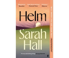 KNYGA Hall Sarah Author Helm: 'Incandescently good.' Sarah Perry