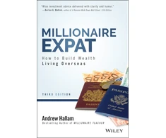 KNYGA Hallam Andrew Millionaire Expat: How To Build Wealth Living Overseas