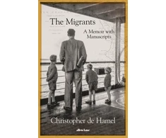 KNYGA Hamel, Christopher de Migrants: A Memoir with Manuscripts