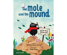 KNYGA Hamilton Davies Will Mole and the Mound: and the House Underground