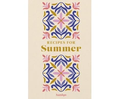 KNYGA Hamlyn Huntingdon Francesca Recipes for Summer: A collection of timeless and trusted recipes