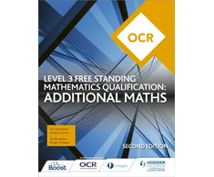 KNYGA Hanrahan, Val; Ginty, Andrew OCR Level 3 Free Standing Mathematics Qualification: Additional Maths (2nd edition)