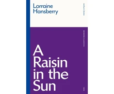 KNYGA Hansberry, Lorraine Raisin in the Sun