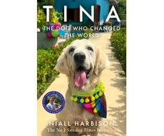 KNYGA Harbison Niall Tina: The Dog Who Changed the World