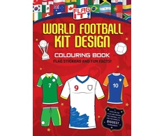 KNYGA Harpercollins Childrens Books Flag It! World Football Kit Design Colouring Book