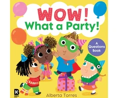 KNYGA Harpercollins Childrens Books Wow! What a Party!