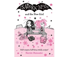 KNYGA Harriet Muncaster Isadora Moon and the New Girl