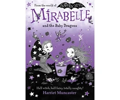 KNYGA Harriet Muncaster Mirabelle and the Baby Dragons