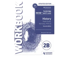 KNYGA Harrison, Benjamin Cambridge IGCSE and O Level History Workbook 2B - Gylis study: Germany, 1918–45 2nd Edition