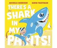 KNYGA Harrison, Michelle There's A Shark in My Pants