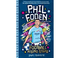 KNYGA Harry Meredith Football Rising Stars: Phil Foden