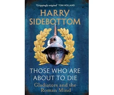 KNYGA Harry Sidebottom Those Who Are About To Die