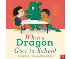 KNYGA Hart Caryl When a Dragon Goes to School