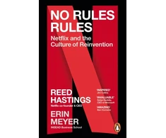 KNYGA Hastings, Reed; Meyer, Erin No Rules Rules: Netflix and the Culture of Reinvention
