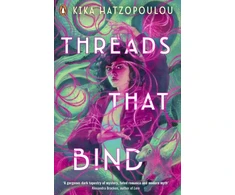 KNYGA Hatzopoulou, Kika Threads That Bind