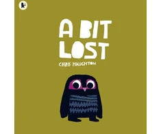 KNYGA Haughton, Chris Bit Lost: The internationally bestselling classic featuring a charming little owl from a multi award-winning author-illustrator