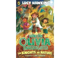 KNYGA Hawking, Lucy Princess Olivia Investigates: The Knights of Nature