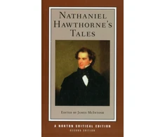 KNYGA Hawthorne Nathaniel Nathaniel Hawthorne's Tales: A Norton Critical Edition