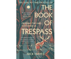 KNYGA Nick Hayes Hayes Nick Book of Trespass: Crossing the Lines that Divide Us
