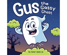 KNYGA Bookshop Heals Us Humor Gus the Gassy Ghost: A Funny Rhyming Halloween Story Picture Book for Kids and Adults About a Farting Ghost, Early Reader