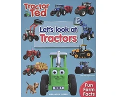 KNYGA Heard, Alexandra Lets Look at Tractors - Tractor Ted: Learn all about tractors, how they work and what they do