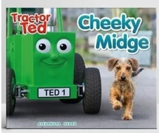 KNYGA heard, alexandra Tractor Ted Cheeky Midge Book: Join Cheeky Midge who is trying not to have a bath