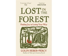 KNYGA Heber Percy Colin Lost in the Forest: Finding Joy in Losing Your Way