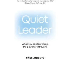 KNYGA Heiberg Sissel Quiet Leader: What you can learn from the power of introverts