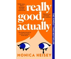 KNYGA Heisey, Monica Really Good, Actually