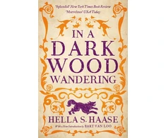 KNYGA Hella S Haasse In a Dark Wood Wandering