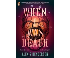 KNYGA Henderson Alexis When I Was Death