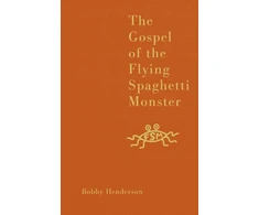KNYGA Henderson Bobby Gospel of the Flying Spaghetti Monster