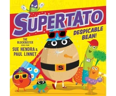 KNYGA Hendra, Sue; Linnet, Paul Supertato: Despicable Bean!: The brand new adventure in this blockbusting series!