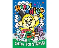 KNYGA Henn Sophy Cheesy Bob Strikes!: The bonkers comic series that kids can't stop giggling at!