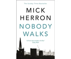 KNYGA Herron Mick Nobody Walks