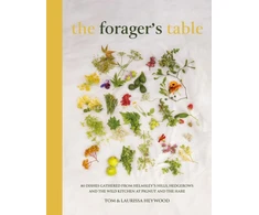 KNYGA Heywood Tom Foragers Table: 80 seasonal recipes inspired by the Pignut &amp; The Hare kitchen