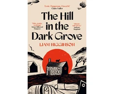 KNYGA Higginson Liam Hill in the Dark Grove