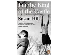KNYGA Susan Hill Hill Susan I'm the King of the Castle