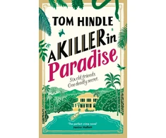 KNYGA Hindle, Tom Killer in Paradise