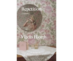 KNYGA Hjorth Vigdis Repetition: A Novel