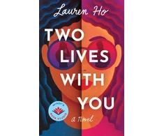 KNYGA Ho Lauren Two Lives with You: A Novel