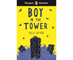 KNYGA Ho-Yen, Polly Penguin Readers Level 2: Boy In The Tower (ELT Graded Reader): Abridged Edition