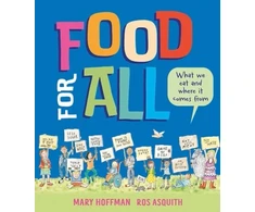 KNYGA Hoffman Mary Food for All: What We Eat and Where it Comes From