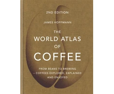 KNYGA Hoffmann, James World Atlas of Coffee: 2nd edition (old edition)