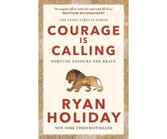 KNYGA Holiday, Ryan Courage Is Calling: Timeless Stoic values from the multimillion-selling author of THE DAILY STOIC