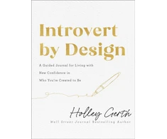 KNYGA Holley Gerth Introvert by Design – A Guided Journal for Living with New Confidence in Who You`re Created to Be