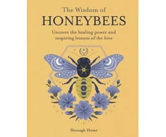 KNYGA Home Shonagh Wisdom of Honeybees: Uncover the Power and Inspiring Lessons of the Hive
