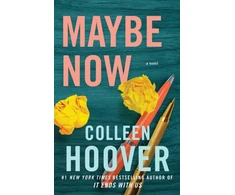 KNYGA Hoover, Colleen Maybe Now: Maybe Someday 3