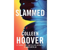 KNYGA Hoover, Colleen Slammed: From the bestselling author of IT ENDS WITH US